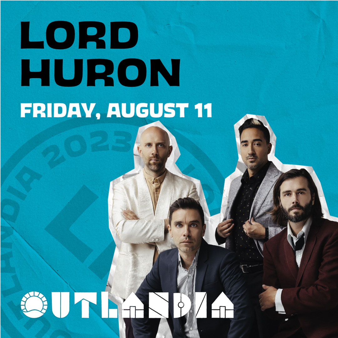 Lord Huron to perform at Outlandia Music Festival