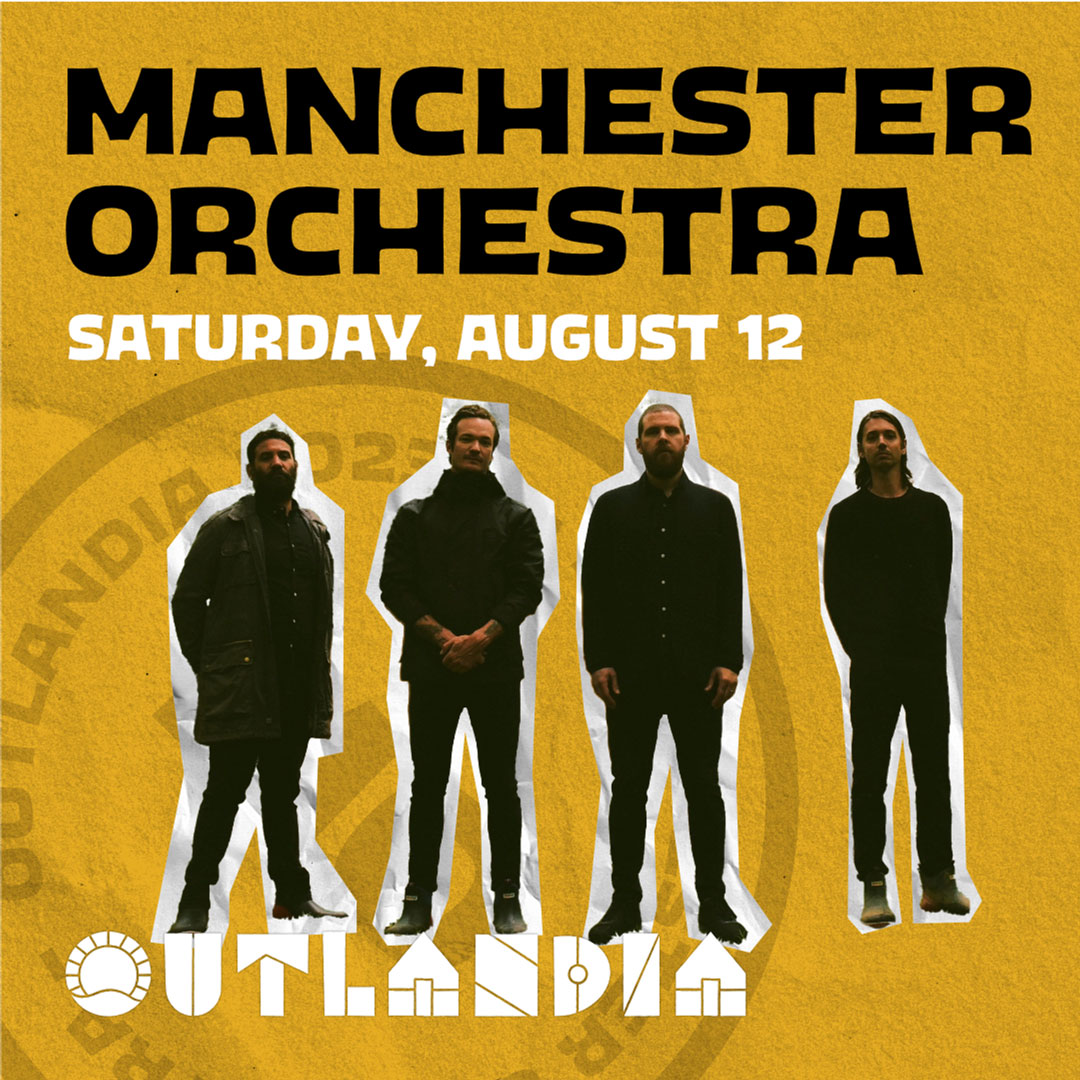 Manchester Orchestra to perform at Outlandia Music Festival